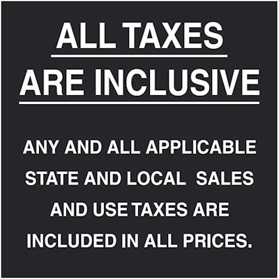 Deja Vu Taxes Included Sign DVCSSIGN017