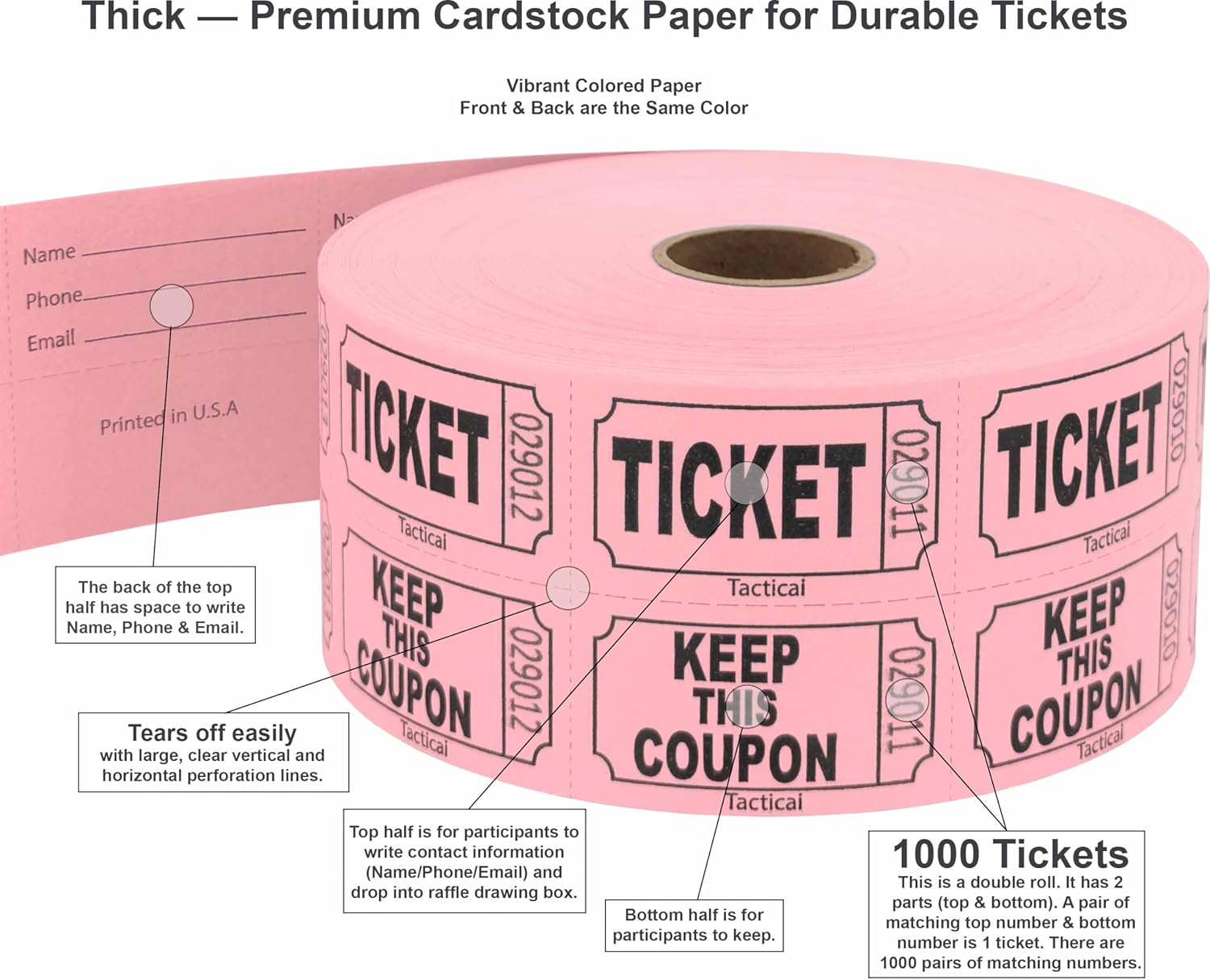 1000 Tacticai Raffle Tickets, Pink